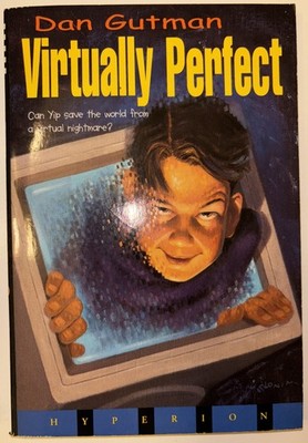 1999 Virtually Perfect by Dan Gutman *SIGNED BY AUTHOR*
