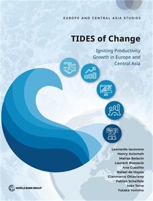 Tides of Change (E): Igniting Productivity Growth in Europe and Central Asia (E)