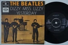 BEATLES Dizzy Miss Lizzy ORANGE VARIANT rare Sweden 45 swedish Yesterday HEAR!