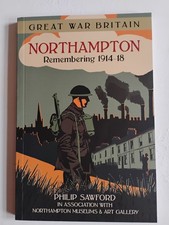 Great War Britain Northampton
