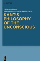 Kant's Philosophy Of The Unconscious Marco Sgarbi