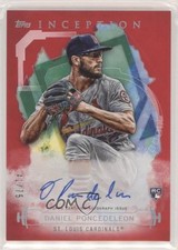 2019 Topps Inception Red 41/75 Daniel Ponce de Leon Poncedeleon Auto RC iu7