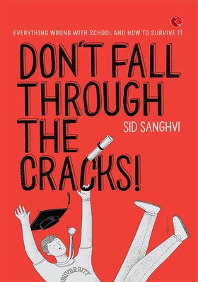 DON'T FALL THROUGH THE CRACKS   SID SANGHVI Paperback Brand New