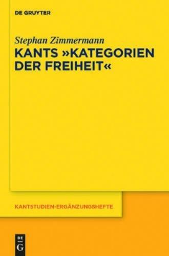Thumbnail - Stephan Zimmerman Kants "kategorien Der Freiheit (gebundene Ausgabe)