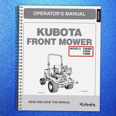 KUBOTA F2690E F2690 F3990 Mower Operators Manual BOUND, TOUGH COVERING