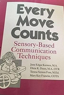Every move counts: Sensory-based co..., Korsten, Jane E