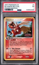 2007 POKEMON EX POWER KEEPERS #5 BLAZIKEN-REVERSE FOIL PSA 1