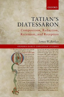 Tatian's Diatessaron - 9780192844583