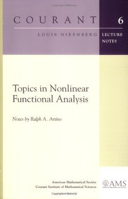 Topics in Nonlinear Functional Analysis (Courant Lecture Notes)