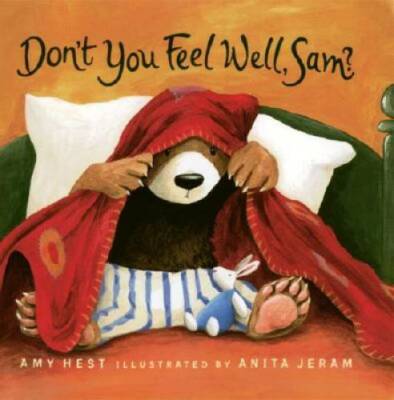 Dont You Feel Well, Sam (Sam Books) - Hardcover By Hest, Amy - GOOD