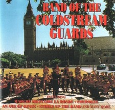 Band Of The Coldstream Guards – Band Of The Coldstream Guards (CD 1994)