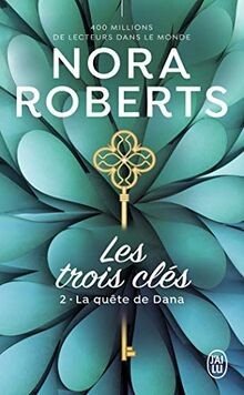 Les trois clés, Tome 2 : La quête de Dana von not specified | Buch | Zustand gut