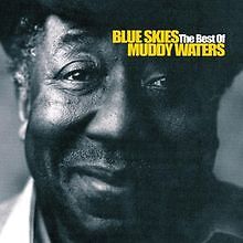 Blue Skies-the Best of Muddy Waters von Muddy Waters | CD | Zustand sehr gut