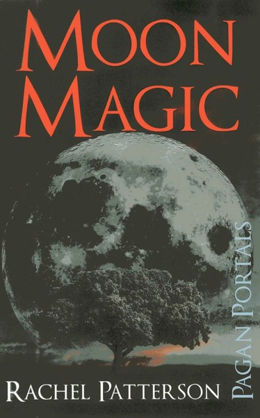 Pagan Portals - Moon Magic | Rachel Patterson | Englisch | Taschenbuch | 2014-image