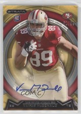 2013 Topps Strata Gold Auto 51/99 Vance McDonald #13 Auto 0v0
