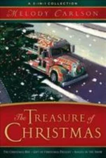 The Treasure of Christmas: A 3-In-1 Collection by Carlson, Melody