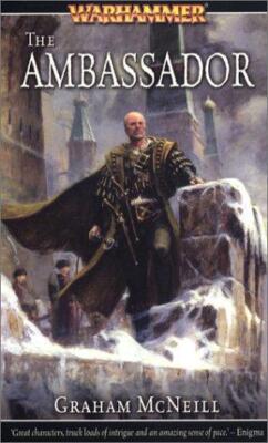 Der Botschafter (Warhammer Roman) - McNeill, Graham