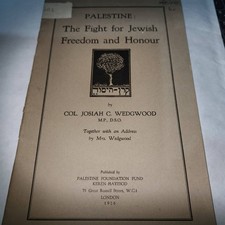 Palestine Fight for Jewish Freedom JOSIAH WEDGEWOOD BRITISH MANDATE ZIONISM arab