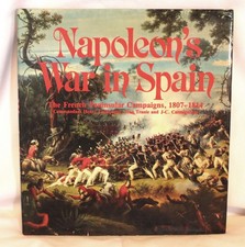 Napoleon's War in Spain, Eighteen Seven to Eighteen Fourteen