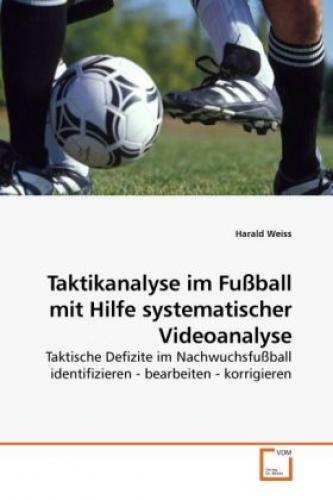 Thumbnail - Taktikanalyse Fußball Mit Hilfe Systematischer Videoanalyse Taktische