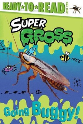 Going Buggy!: Ready-To-Read Level 2 by Patty Michaels (English) Paperback Book