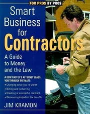Smart Business for Contractors - Paperback By Kramon, James M - VERY GOOD