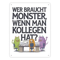 Keine Monster , Aber Kollegen Metallschild XL In 21X28 Cm Monster Als Kollege