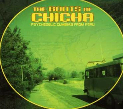 The Roots Of Chicha  - GOOD, CD, preowned