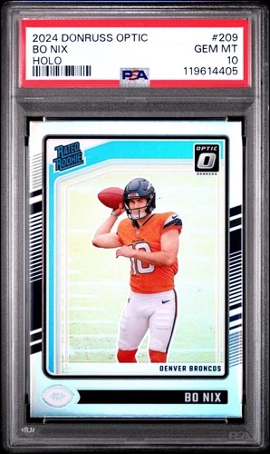 2024 Donruss Optic Bo Nix #209 HOLO PRIZM PSA 10 ROOKIE CARD *BRONCOS*