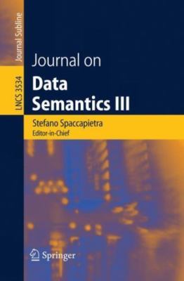 Journal of Data Semantics III, Paperback by Zimanyi, Esteban (EDT); Spaccapie...