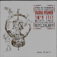 DUDU FISHER-This is Yiddish-Di beste Yiddishe Lider-The Best Yiddish Songs-CD 3