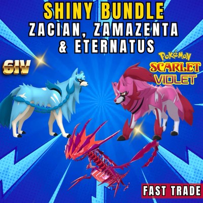 Zacian, Zamazenta & Eternatus  SHINY 6IV  Pokemon Scarlet & Violet  BUNDLE 