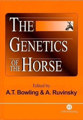 Genetics of the Horse by Ann Bowling, Anatoly Ruvinsky - 9780851994291