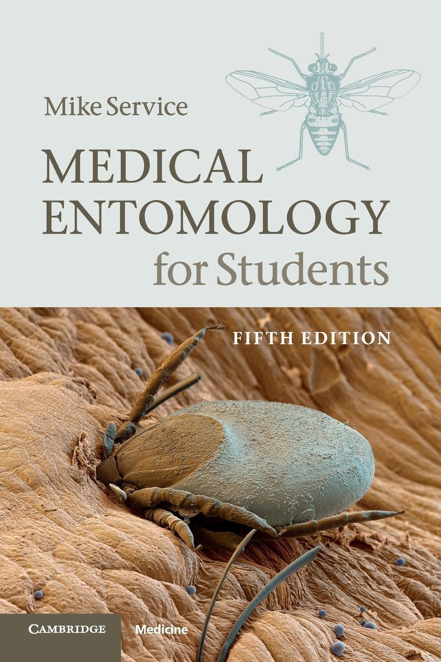 Thumbnail - Mike Service | Medical Entomology For Students | Taschenbuch |