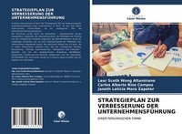 Strategieplan Zur Verbesserung Der UnternehmensfÜHrung | Buch | 9786203638530