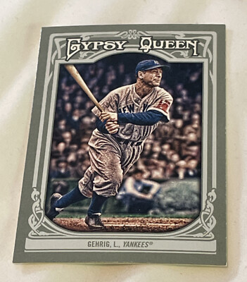 Lou Gehrig 2013 Topps Gypsy Queen #83 New York Yankees MLB HOF | eBay