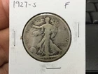 1927-S Walking liberty half dollars in Fine  original