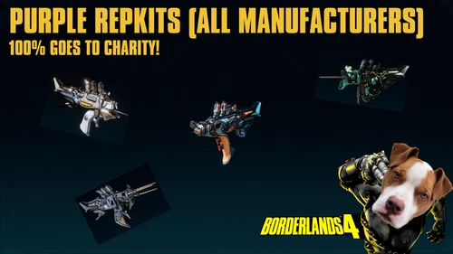 Borderlands 4 - PURPLE REPKIT REPKITS (ALL TYPES) - 100% CHARITY! (PC/PS/XBOX)