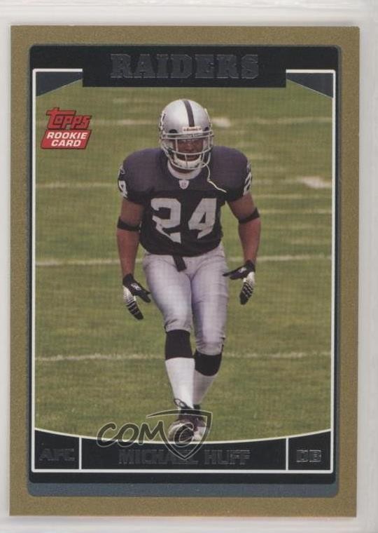 Michael Huff Topps #356 Gold