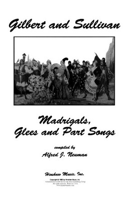 Gilbert and Sullivan - Madrigals, Glees and Part Songs Arthur Sul