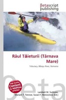 Lambert M. Surhone (U. A.) | RâUl T¿Ieturii (TâRnava Mare) | Taschenbuch (2026)