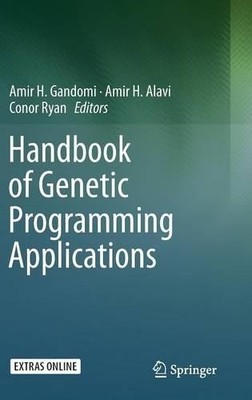 Handbook of Genetic Programming Applications - 9783319208824