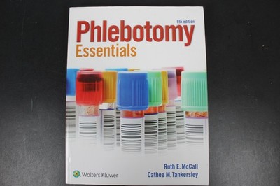 Phlebotomy Essentials McCall 2016 6th Edition Medical Text Wolters Kluwer