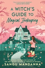 Witch's Guide to Magical Innkeeping, Paperback by Mandanna, Sangu, Brand New,...