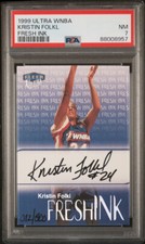 KRISTIN FOLKL 1999 FLEER ULTRA WNBA FRESH INK AUTOGRAPH SP /500 PSA 7 POP 2
