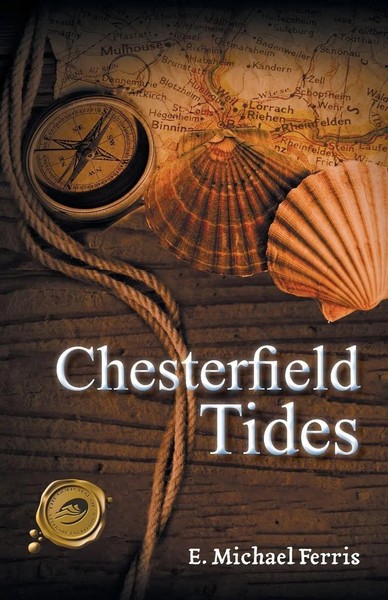 E. Michael Ferris | Chesterfield Tides | Taschenbuch | Englisch (2014)-image