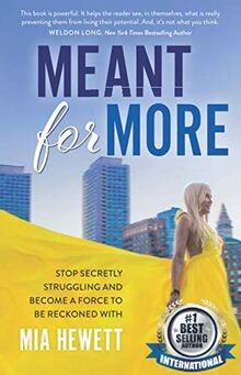 Meant For More: Stop Secretly Struggling and Become... | Buch | Zustand sehr gut
