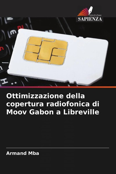Armand Mba | Ottimizzazione Della Copertura Radiofonica Di Moov Gabon A...-image