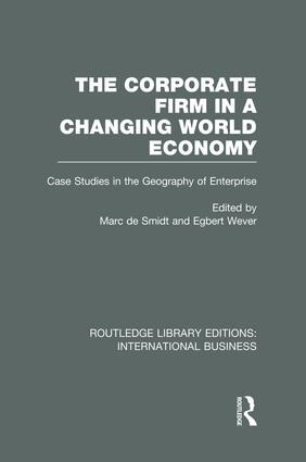 Corporate Firm in a Changing World Economy (RLE International Business)