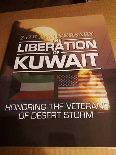 The Liberation of Kuwait : Honoring the Veterans of Desert Storm by Rick Robiso…